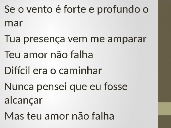 TEU AMOR NÃO FALHA.pptx - página 4