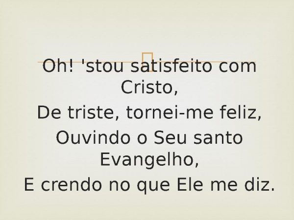 86 - Satisfeito Com Cristo.pptx - página 4