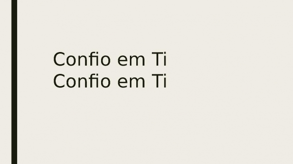 Creio que tu és a cura.pptx - página 3