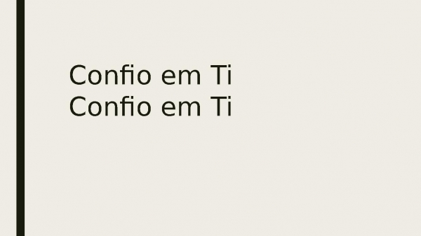 Creio que tu és a cura.pptx - página 6