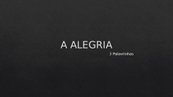 A ALEGRIA.pptx