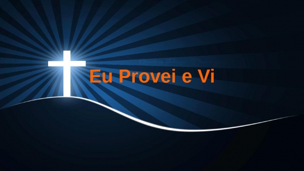 Eu Provei e Vi - página 1
