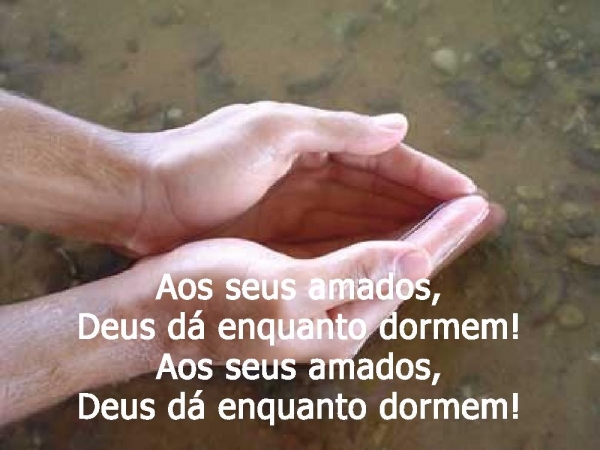 Aos seus amados Deus dá enquanto dormem - página 8