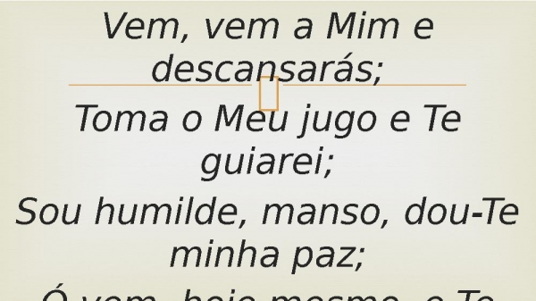 73 - Vem, Vem a Mim.pptx - página 3