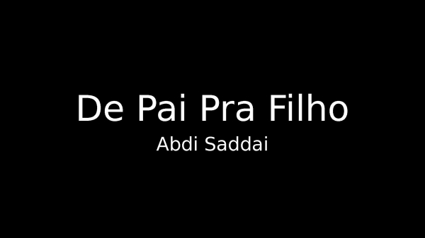 De Pai Pra Filho