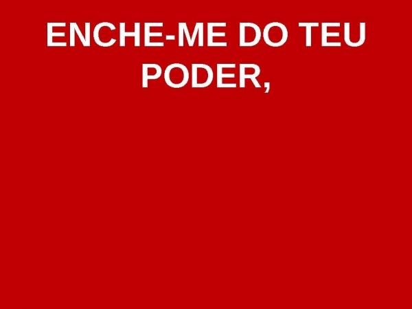 ESPÍRITO, ENCHE A MINHA VIDA! - página 3