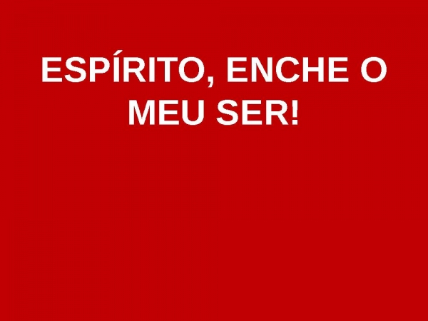 ESPÍRITO, ENCHE A MINHA VIDA! - página 5