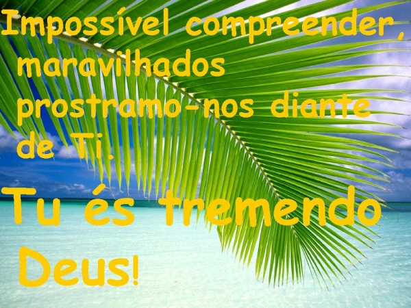 TU ÉS TREMENDO DEUS - página 4