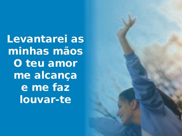Cantarei teu amor pra sempre.ppt - página 3