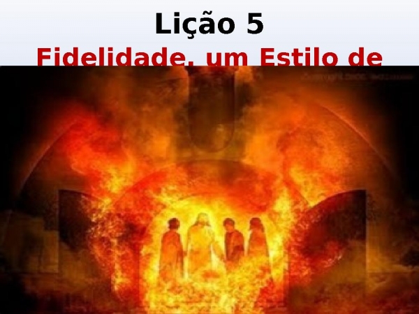 Licao 5 - 3T - 2021 - BETEL.pptx
