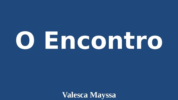 O Encontro - página 1