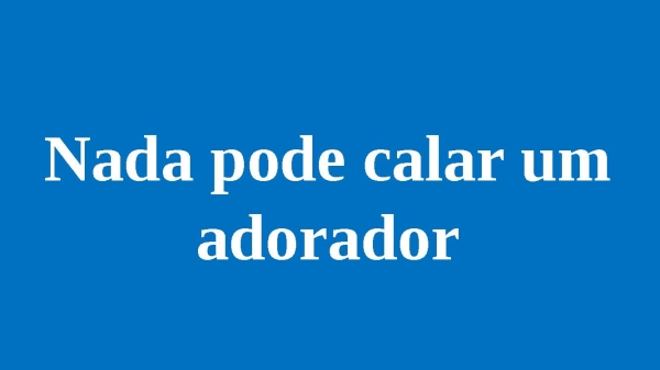 Nada Pode Calar Um Adorador - página 18