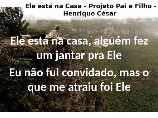 Ele está na Casa - Projeto Pai e Filho - - página 1