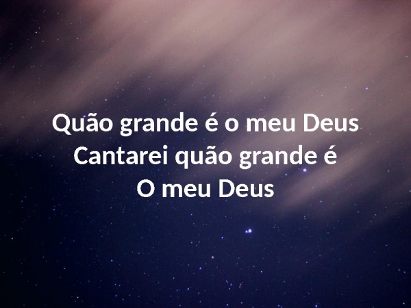 Quão Grande é o Meu Deus - página 10