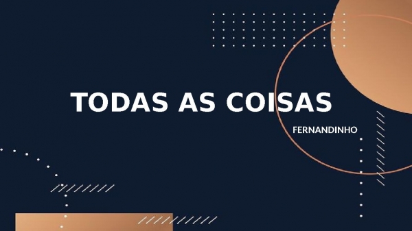 TODAS AS COISAS