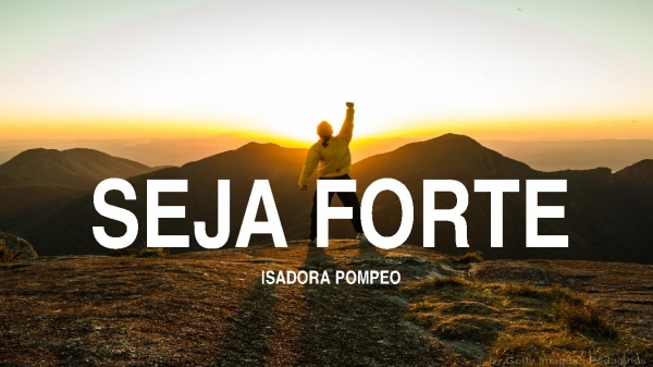 SEJA FORTE - ISADORA POMPEO - página 1