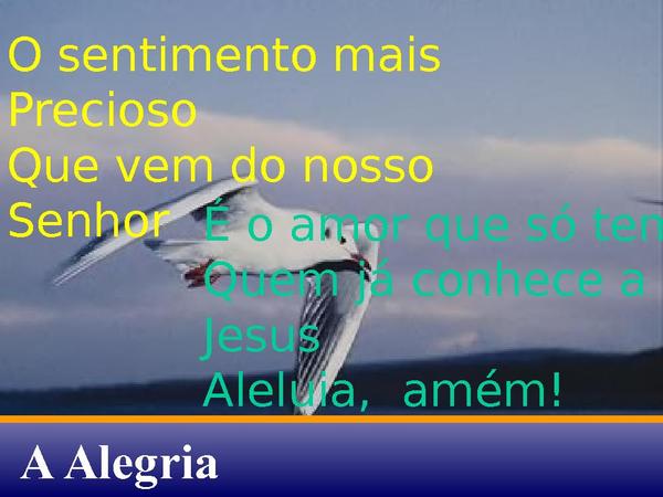 A ALEGRIA.ppt - página 3