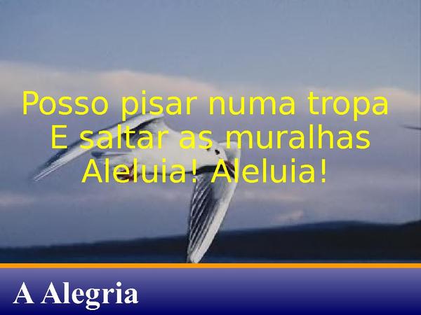 A ALEGRIA.ppt - página 4
