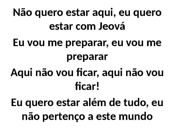 SANTIFICAÇÃO/ O NOIVO VEM/ SETE TROMBETAS ( medley) - página 14