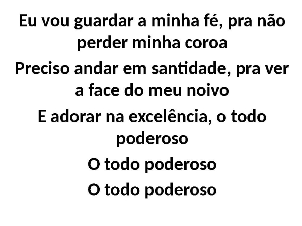 SANTIFICAÇÃO/ O NOIVO VEM/ SETE TROMBETAS ( medley) - página 16