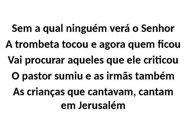 SANTIFICAÇÃO/ O NOIVO VEM/ SETE TROMBETAS ( medley) - página 8