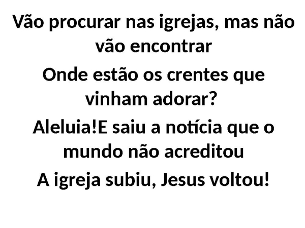 SANTIFICAÇÃO/ O NOIVO VEM/ SETE TROMBETAS ( medley) - página 9
