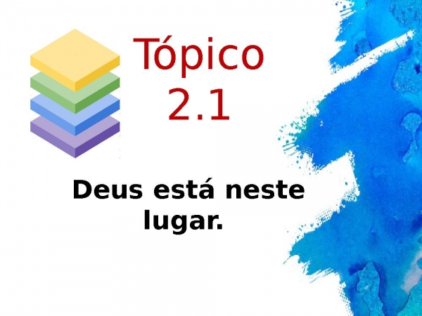 Licao 2 - 3T - 2021 - BETEL.pptx - página 24