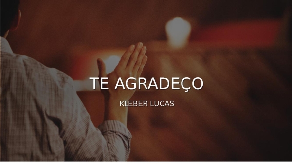 TE AGRADEÇO- KLEBER LUCAS - página 1