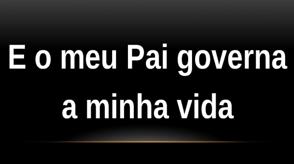 MEU PAI GOVERNA - página 18