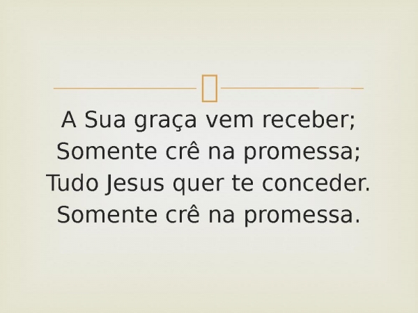 102 - Crê Na Promessa.pptx - página 5