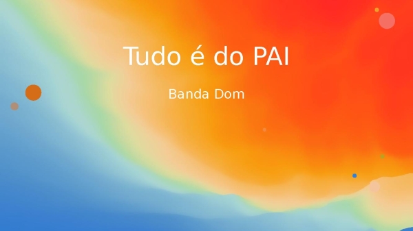 Tudo é do PAI - página 1