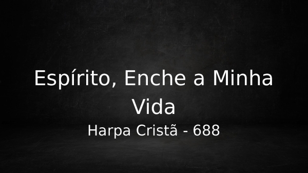 Espírito, Enche a Minha Vida - página 1