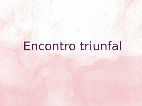 Encontro triunfal - página 1