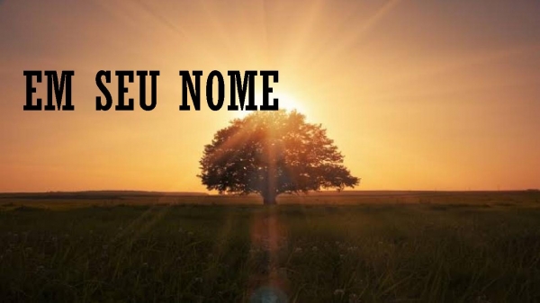 Em Seu Nome.pptx