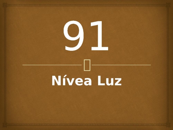 91 - Nívea Luz.pptx - página 1