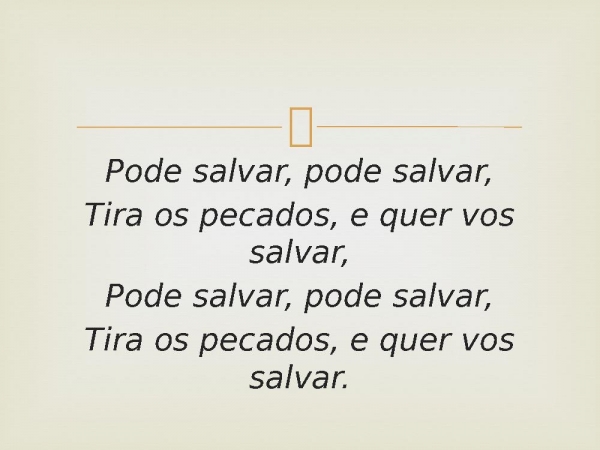 81 - Pode Salvar.pptx - página 3