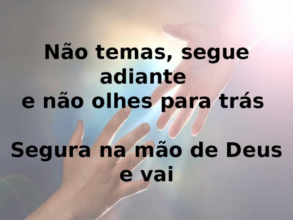 SEGURA NA MÃO DE DEUS.pptx - página 9