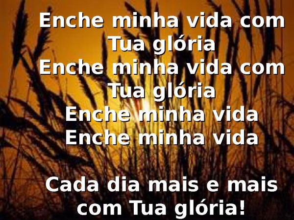 Enche minha vida com tua glória - página 2