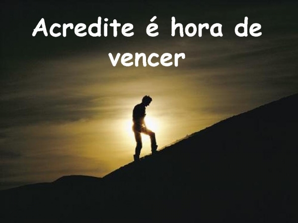 Acredite é hora de vencer - página 1