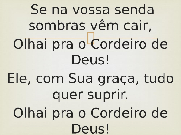 20 - Olhai Pra o Cordeiro de Deus.pptx - página 8