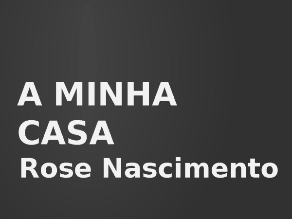 A_Minha_Casa_Apresentacao