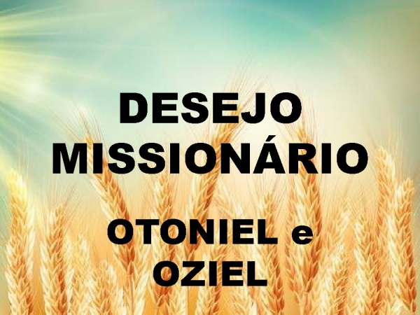 DESEJO MISSIONÁRIO.pptx - página 1