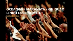 Oceanos Maranata Oh Quão Lindo Esse Nome É
