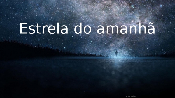 Estrela do amanhã.pptx - página 1