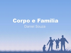 Corpo e família