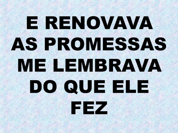 QUEM ME VE CANTANDO.pptx - página 11