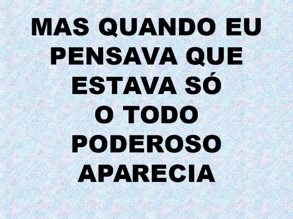 QUEM ME VE CANTANDO.pptx - página 10