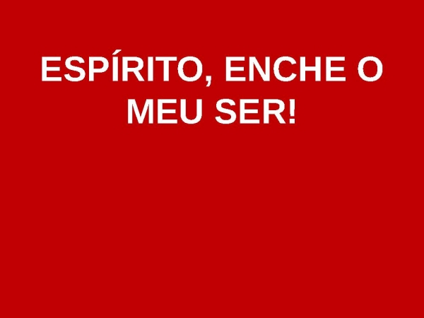 ESPÍRITO, ENCHE A MINHA VIDA! - página 5