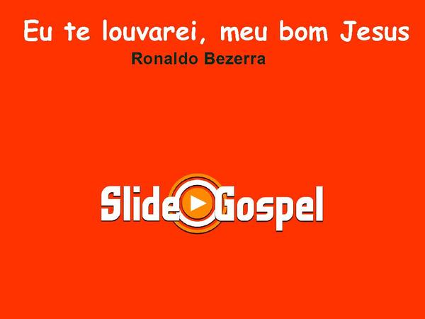 Eu Te louvarei