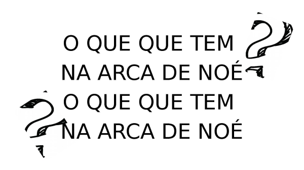 O que tem na arca de Noé - página 12